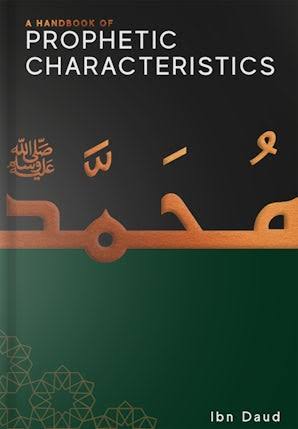 A Handbook of Prophetic Characteristics (P/B)