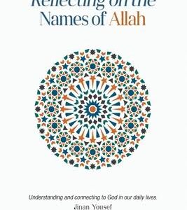 Reflecting on the Names of Allah (P/B)