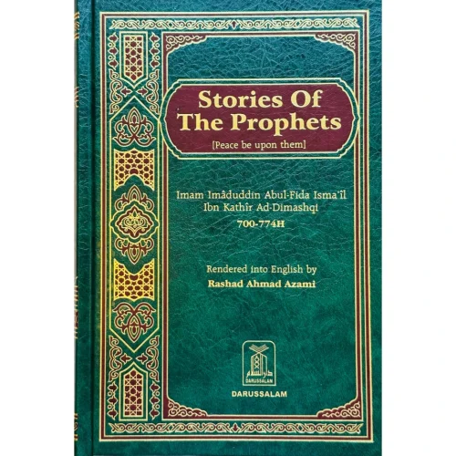 Stories of the Prophets Darussalam ( Hard CLASSIC Cover )
